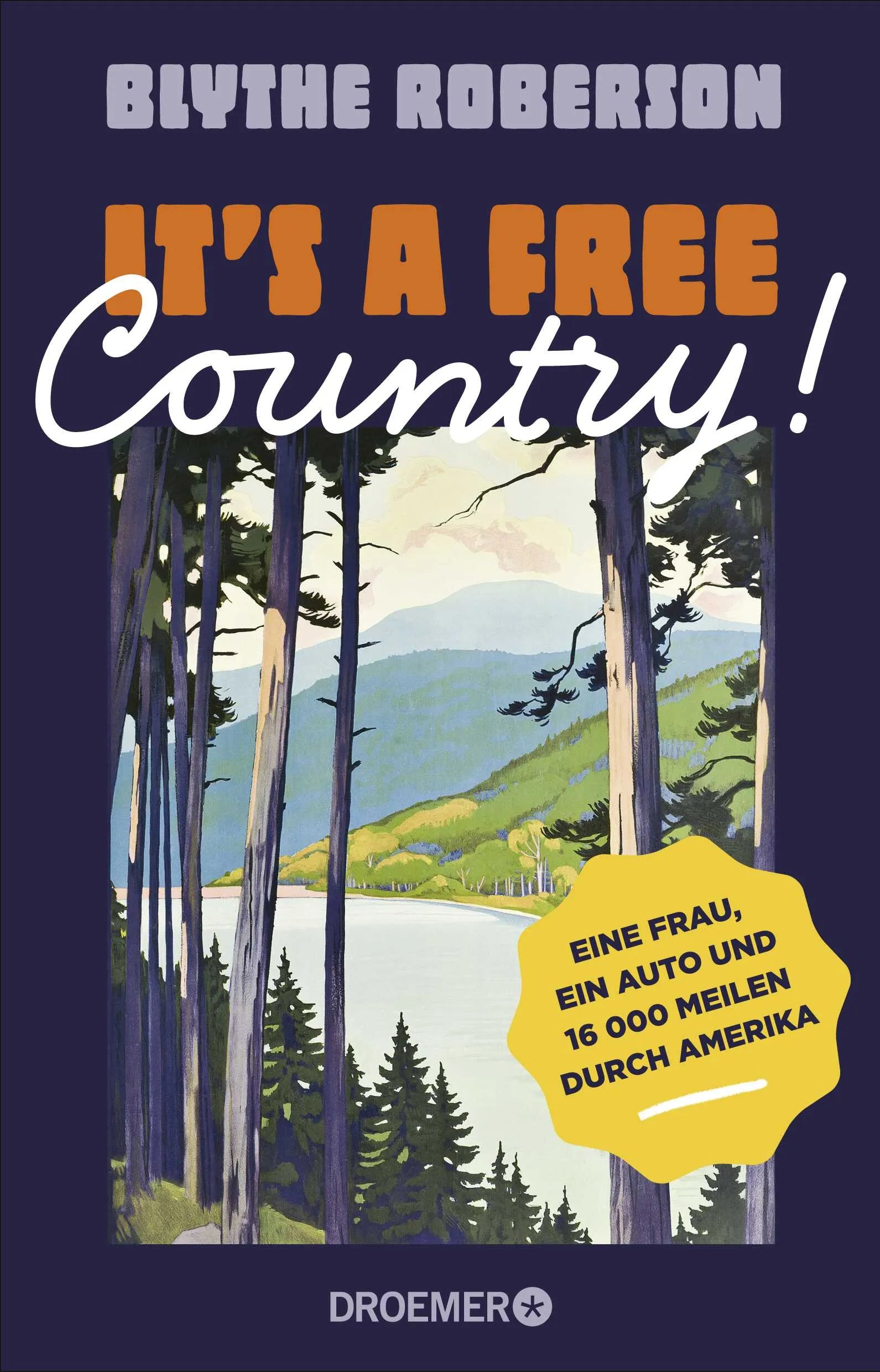 Buchcover von 'It's a free country!' - Paperback von Blythe Roberson