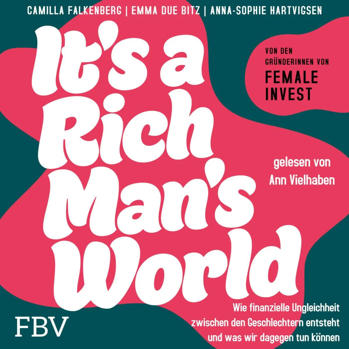 Cover: It's a Rich Man's World (Hörbuch Download) von Camilla Falkenberg