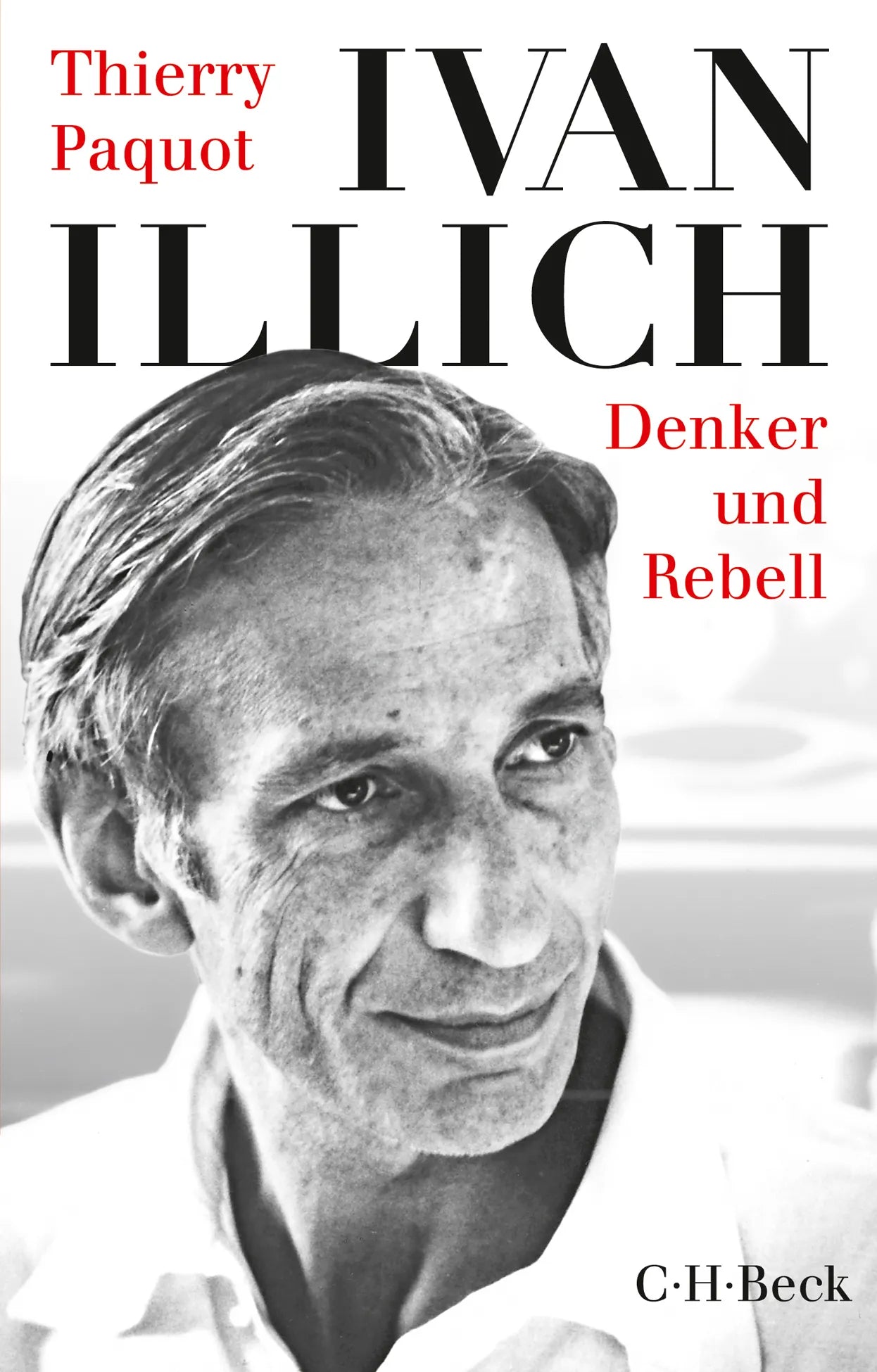 Buchcover von 'Ivan Illich' - Taschenbuch von Thierry Paquot