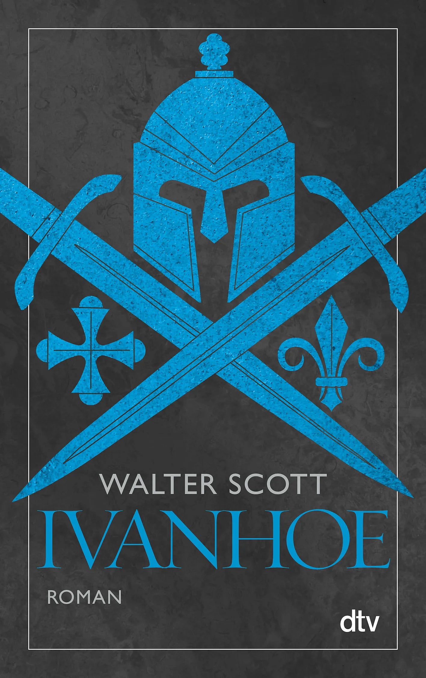 Buchcover von 'Ivanhoe' - Taschenbuch von Walter Scott