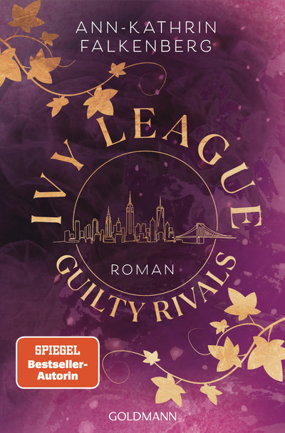 Ivy League. Guilty Rivals