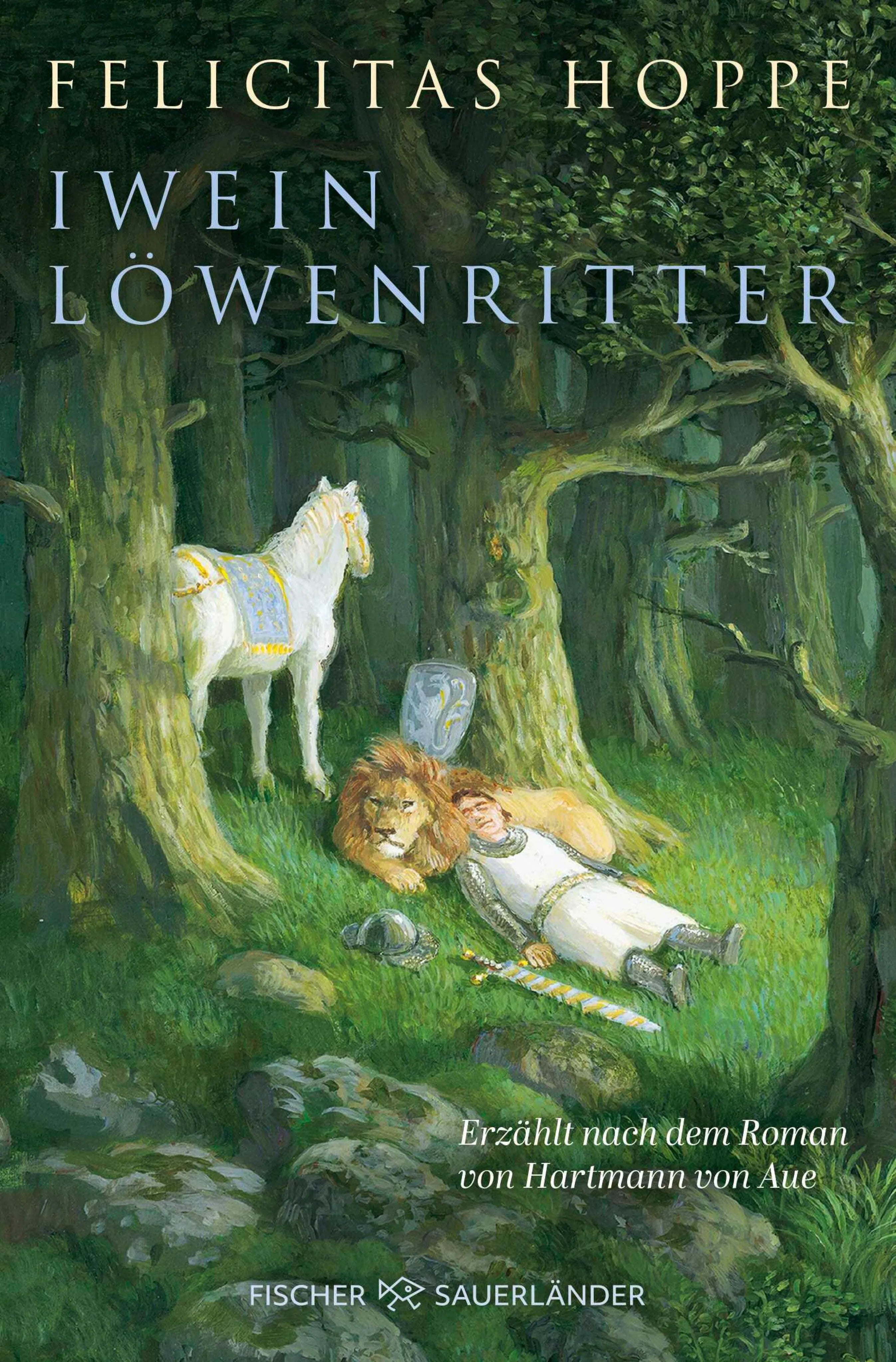 Cover: Iwein Löwenritter (E-Book) von Felicitas Hoppe