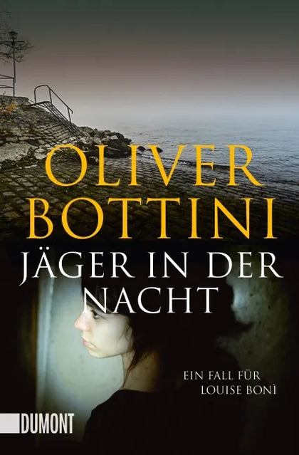 Buchcover von 'Jäger in der Nacht' - Taschenbuch von Oliver Bottini