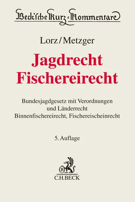 Buchcover von 'Jagdrecht, Fischereirecht' - Gebundene Ausgabe von Albert Lorz