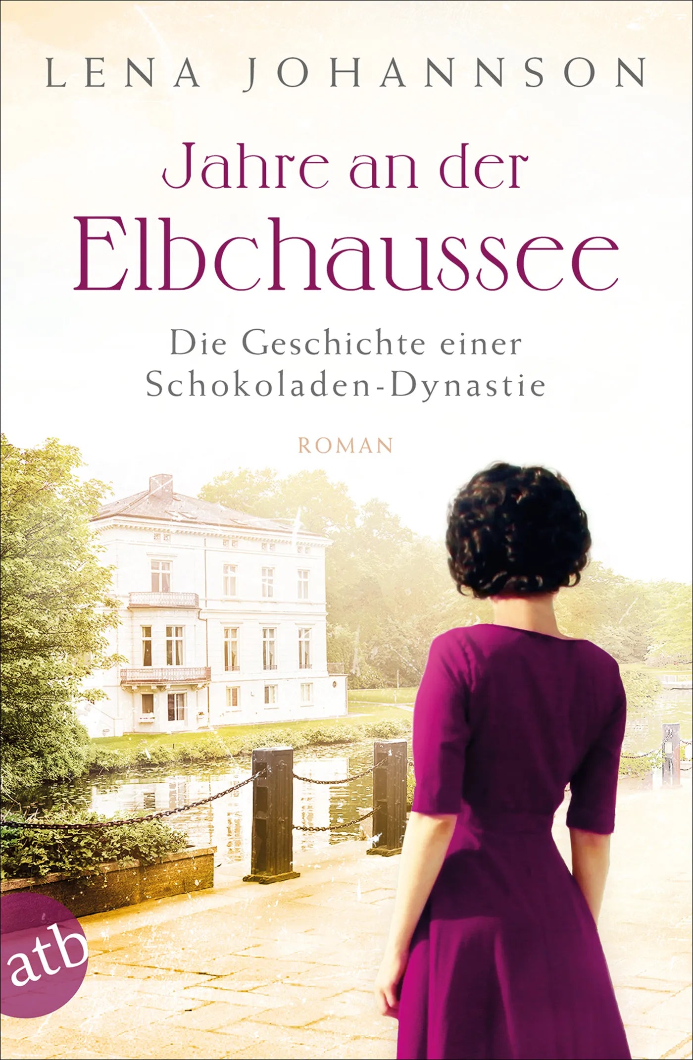 Buchcover von 'Jahre an der Elbchaussee' - Taschenbuch von Lena Johannson