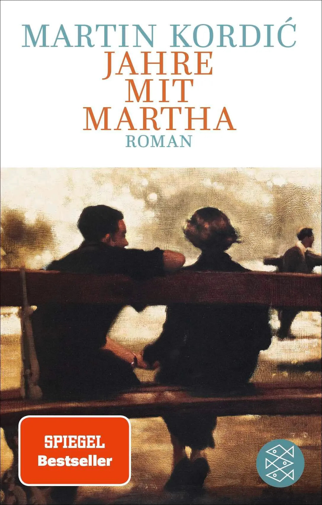Cover: Jahre mit Martha (Taschenbuch) von Martin Kordić
