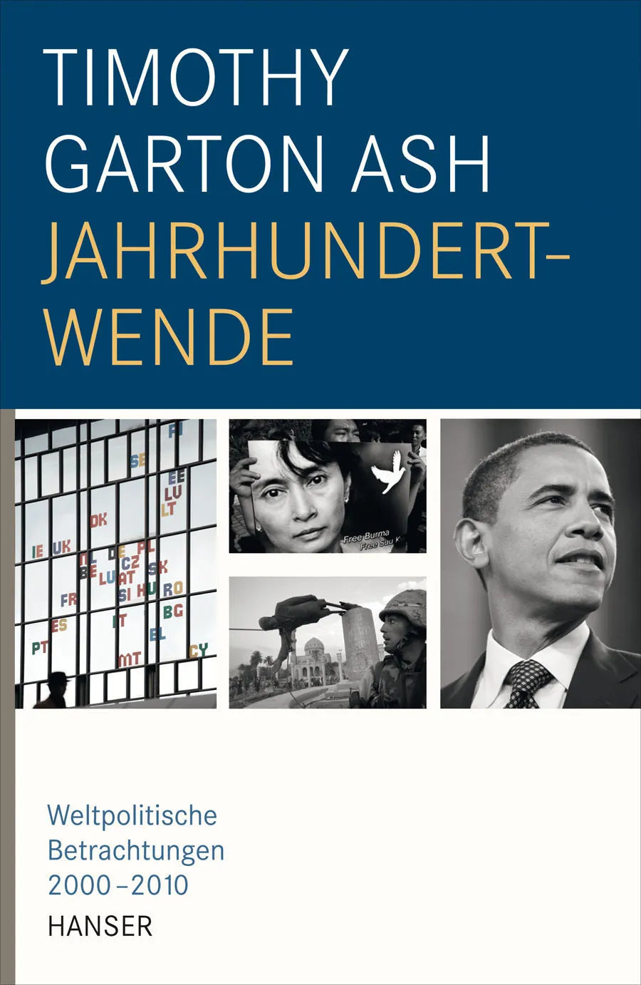 Buchcover von 'Jahrhundertwende' - Gebundene Ausgabe von Timothy Garton Ash