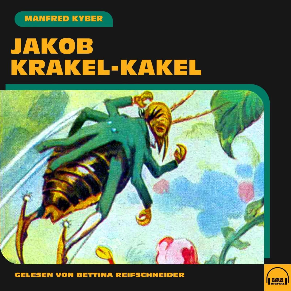 Cover: Jakob Krakel-Kakel (Hörbuch Download) von Manfred Kyber