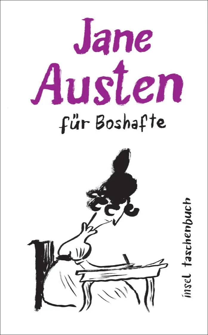 Cover: Jane Austen für Boshafte (Taschenbuch)