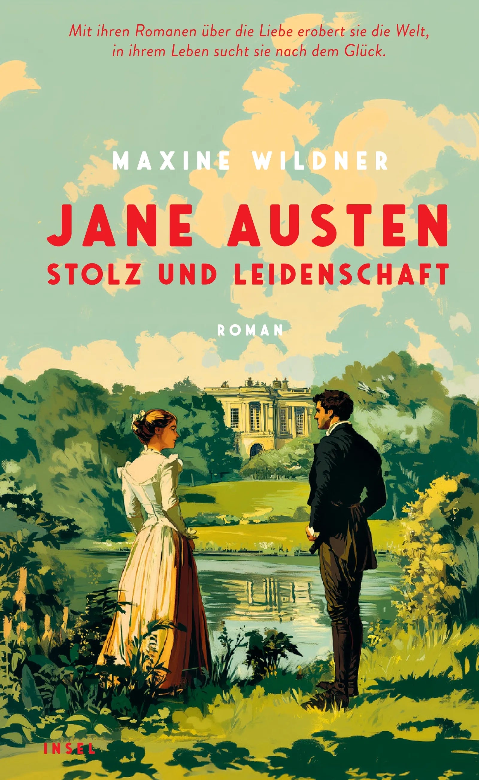 Cover: Jane Austen – Stolz und Leidenschaft (E-Book) von Maxine Wildner