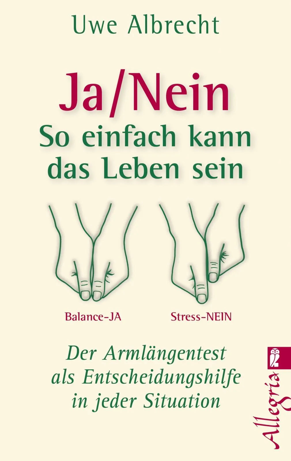 Buchcover von 'Ja/nein - So einfach kann das Leben sein' - Taschenbuch von Uwe Albrecht