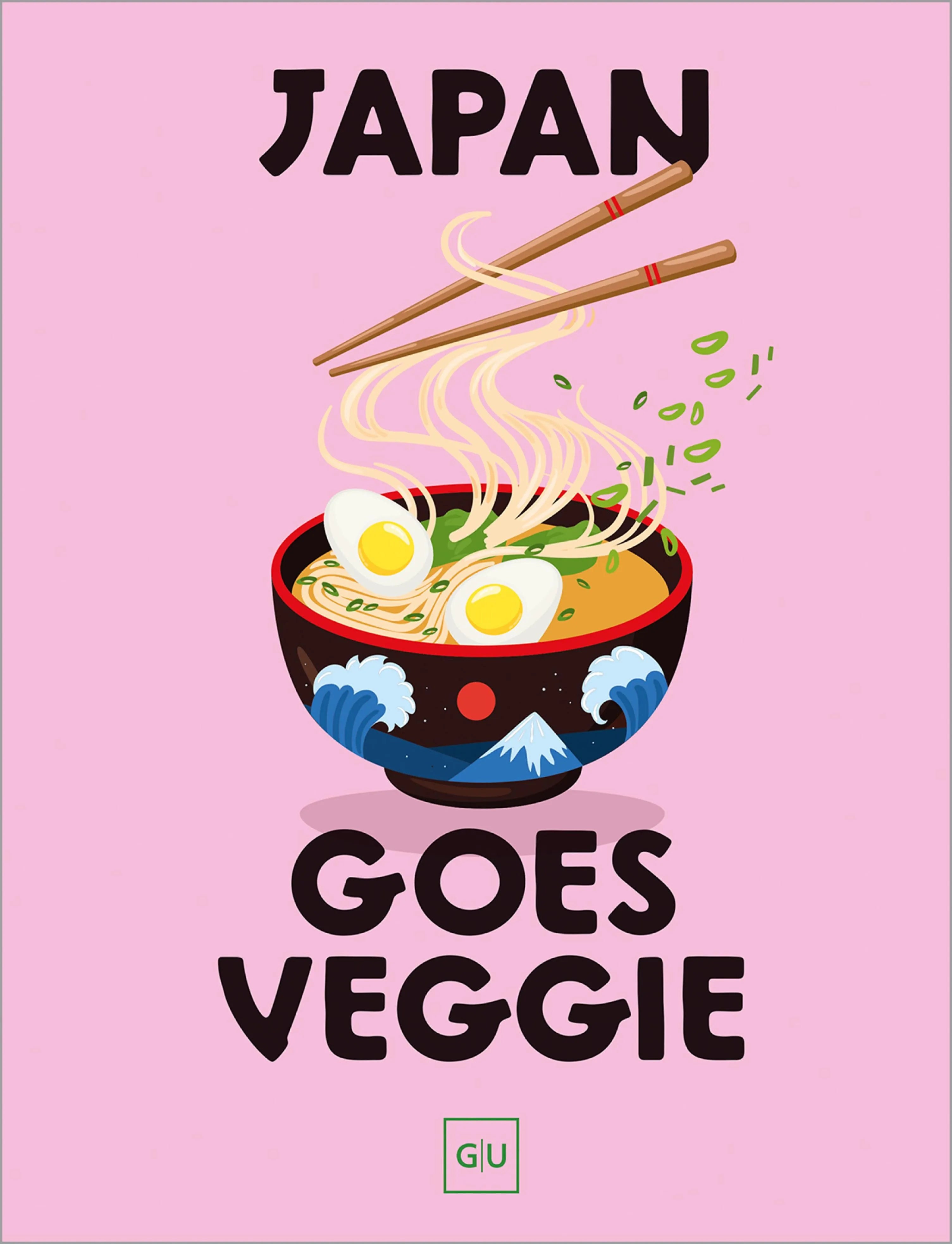 Cover: Japan goes Veggie (E-Book) von GU