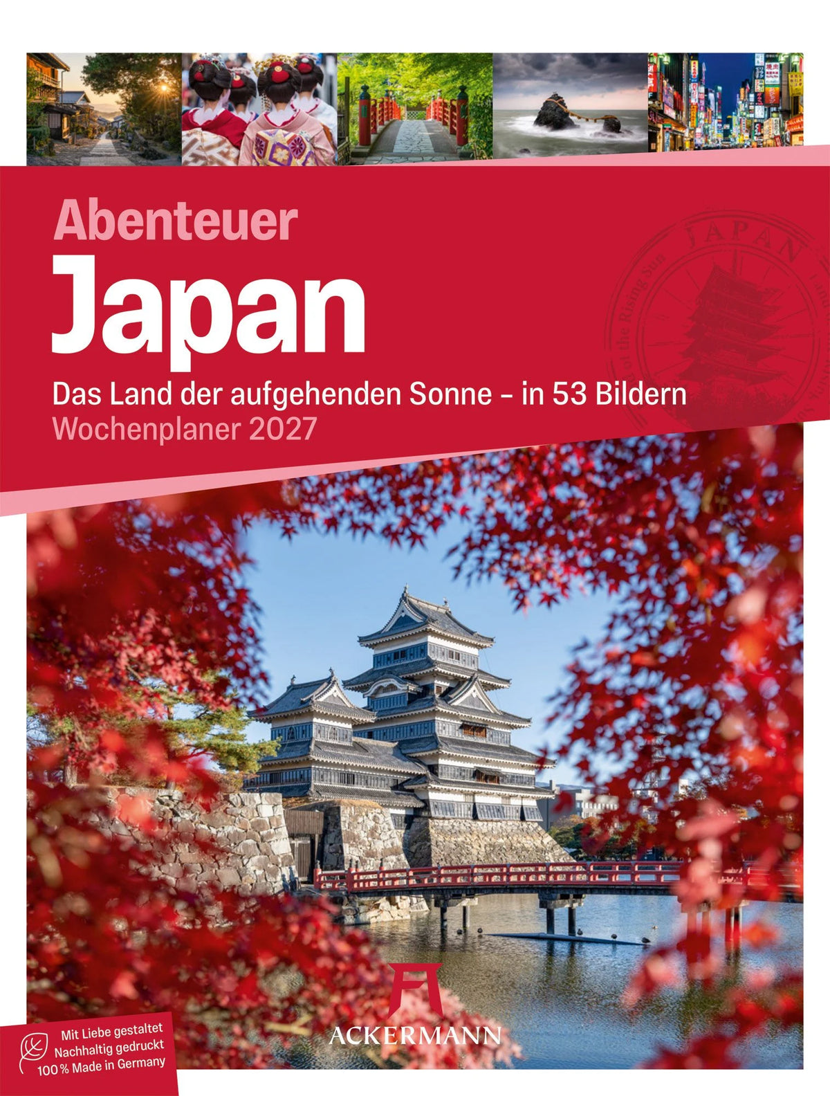Wandkalender: Japan Wochenplaner Kalender 2027 | Das Land der aufgehenden Sonne