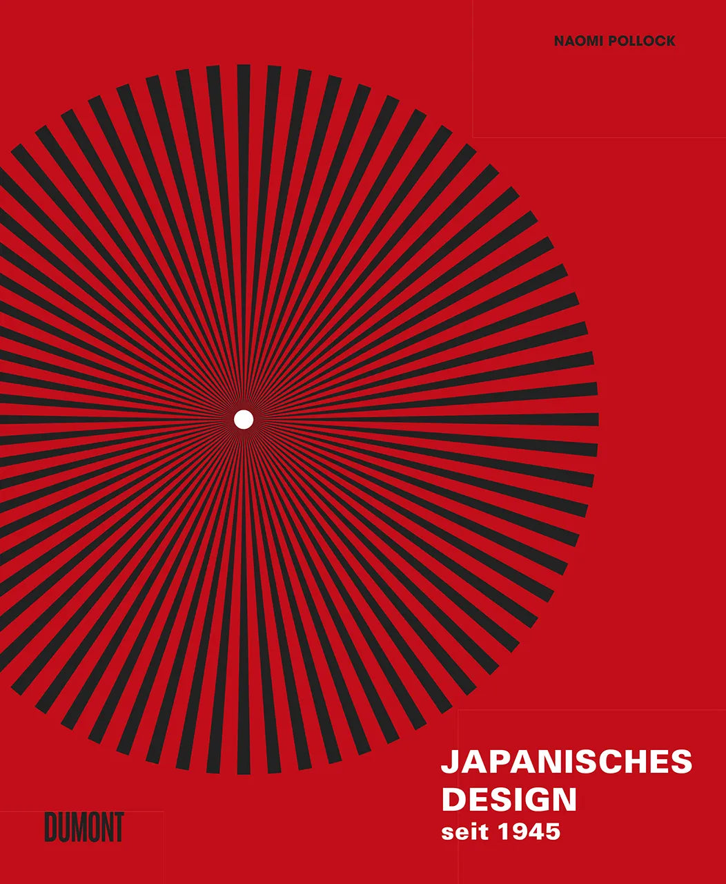 Buchcover von 'Japanisches Design seit 1945' - Gebundene Ausgabe von Naomi Pollock