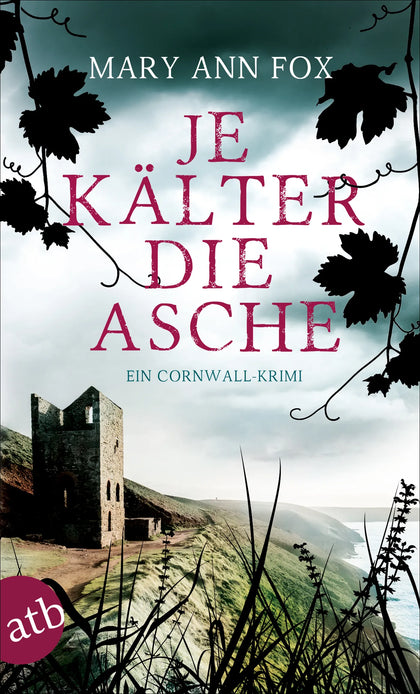 Buchcover von 'Je kälter die Asche' - Taschenbuch von Mary Ann Fox
