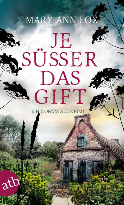Buchcover von 'Je süßer das Gift' - Taschenbuch von Mary Ann Fox
