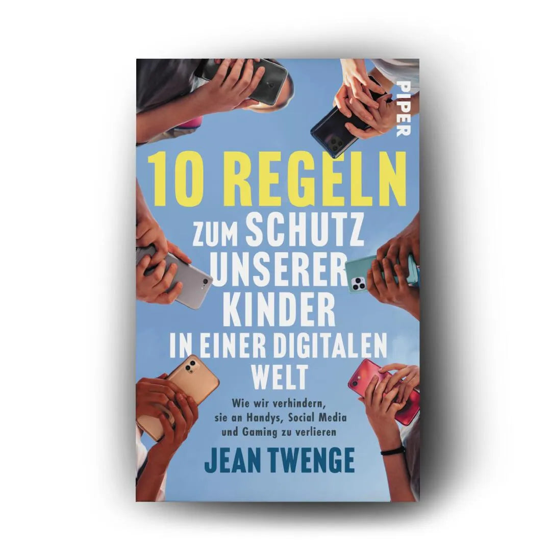 Produktansicht: 10 Regeln zum Schutz unserer Kinder in einer digitalen Welt (Taschenbuch)