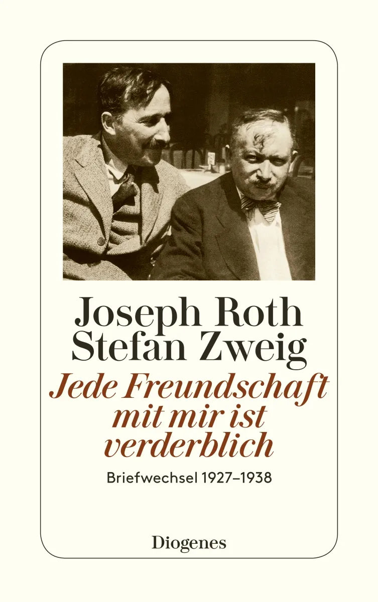 Buchcover von 'Jede Freundschaft mit mir ist verderblich' - Taschenbuch von Joseph Roth
