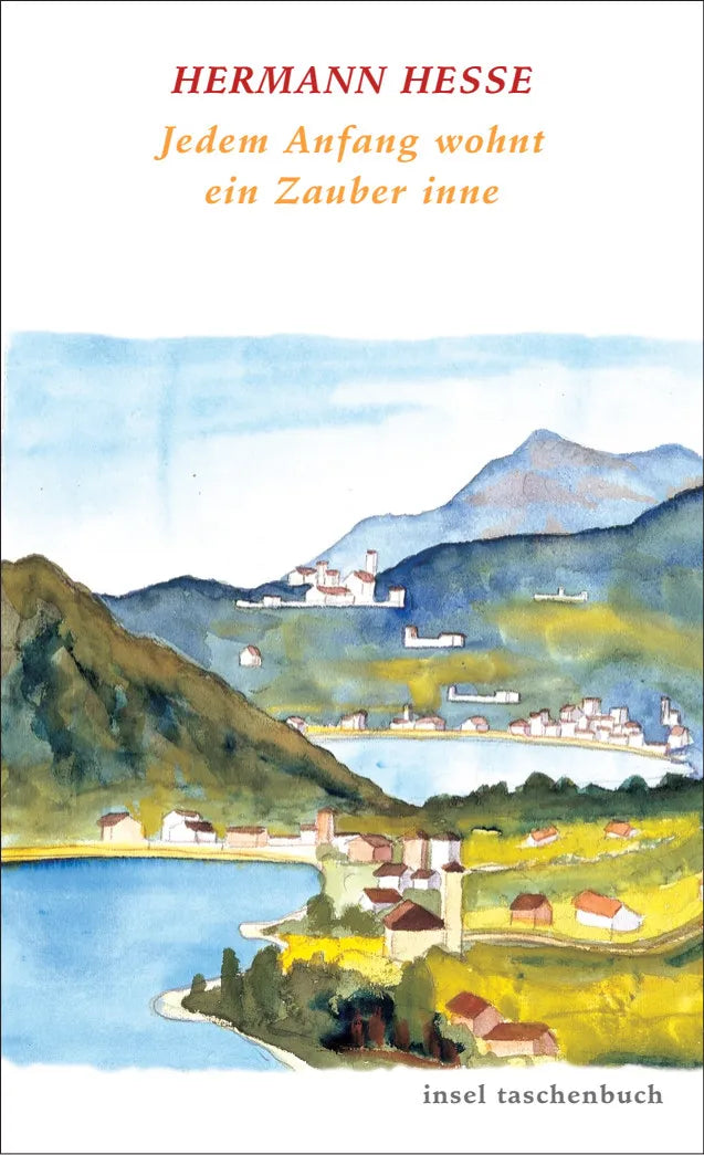 Buchcover von 'Jedem Anfang wohnt ein Zauber inne' - Taschenbuch von Hermann Hesse