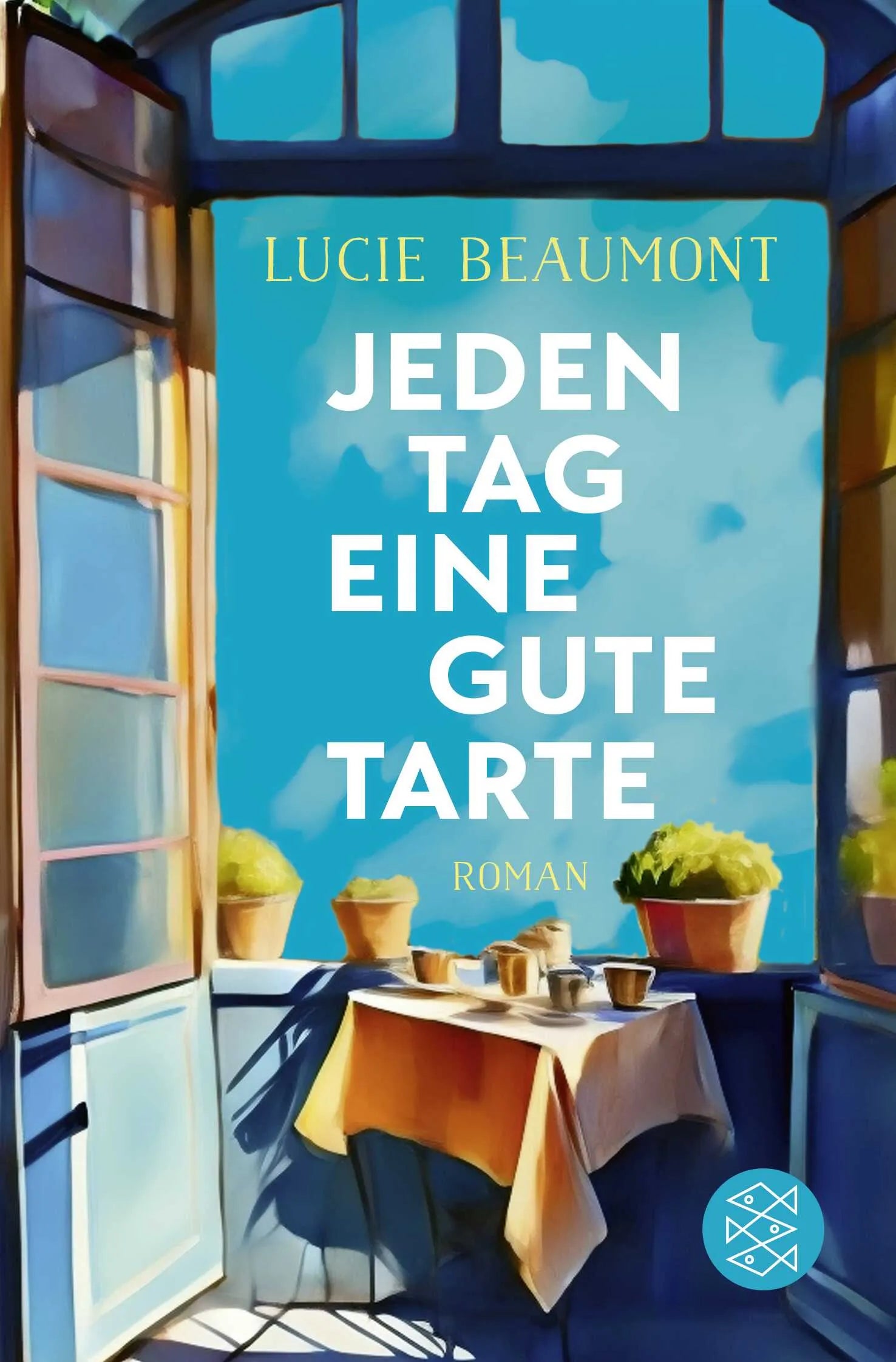 Buchcover von 'Jeden Tag eine gute Tarte' - Taschenbuch von Lucie Beaumont
