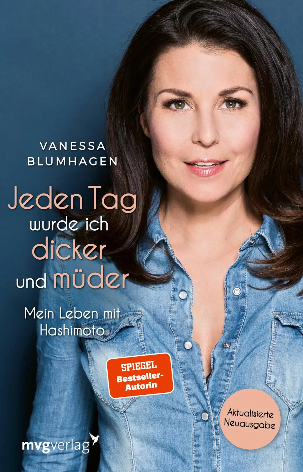 Buchcover von 'Jeden Tag wurde ich dicker und müder' - Taschenbuch von Vanessa Blumhagen