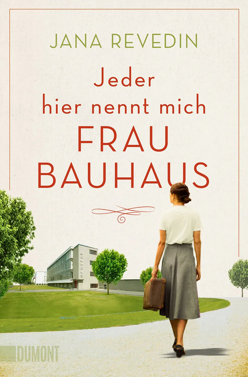 Buchcover von 'Jeder hier nennt mich Frau Bauhaus' - Taschenbuch von Jana Revedin