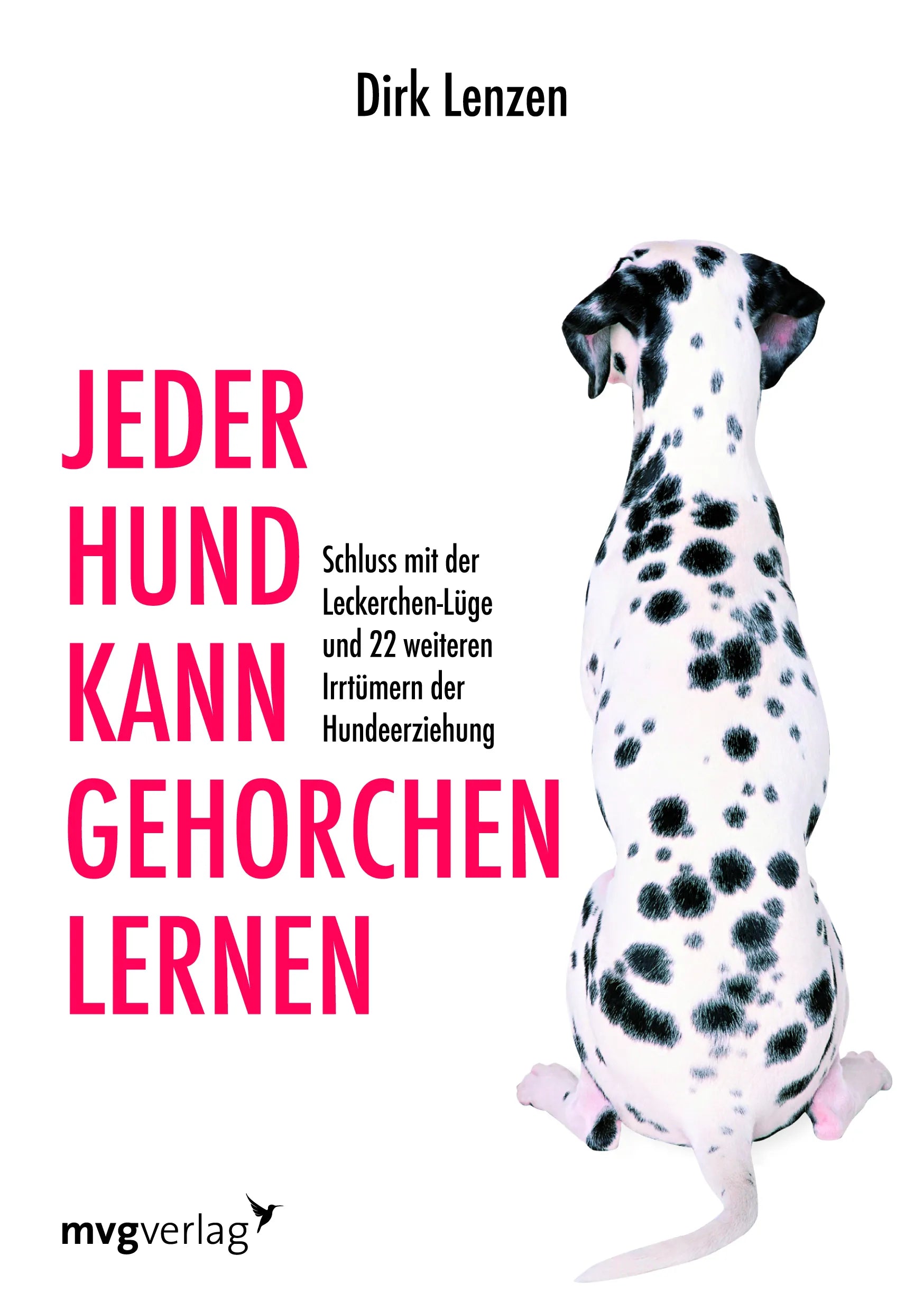 Buchcover von 'Jeder Hund kann gehorchen lernen' - Taschenbuch von Dirk Lenzen