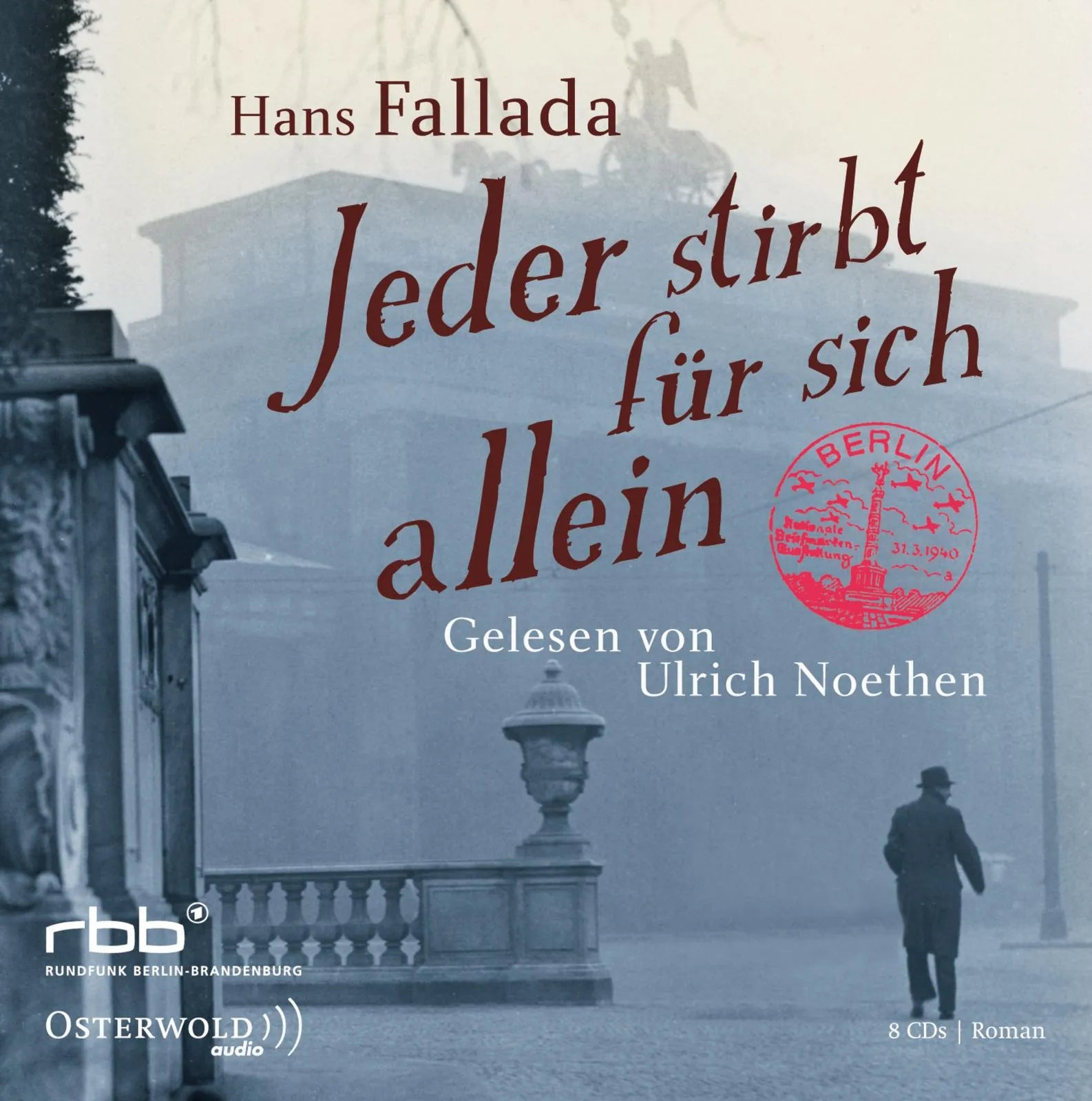 Buchcover von 'Jeder stirbt für sich allein' - Hörbuch (CD) von Hans Fallada