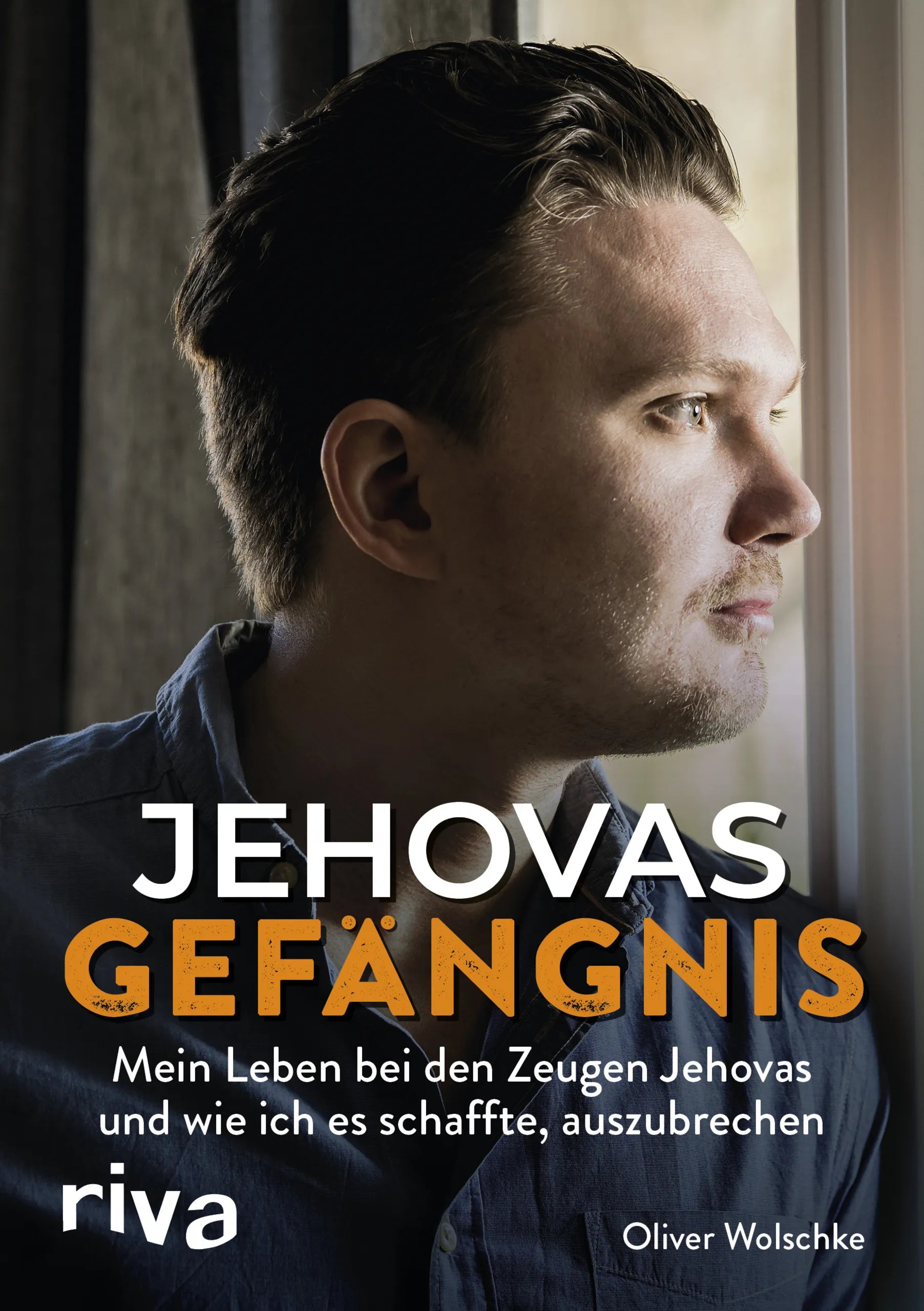 Buchcover von 'Jehovas Gefängnis' - Gebundene Ausgabe von Oliver Wolschke