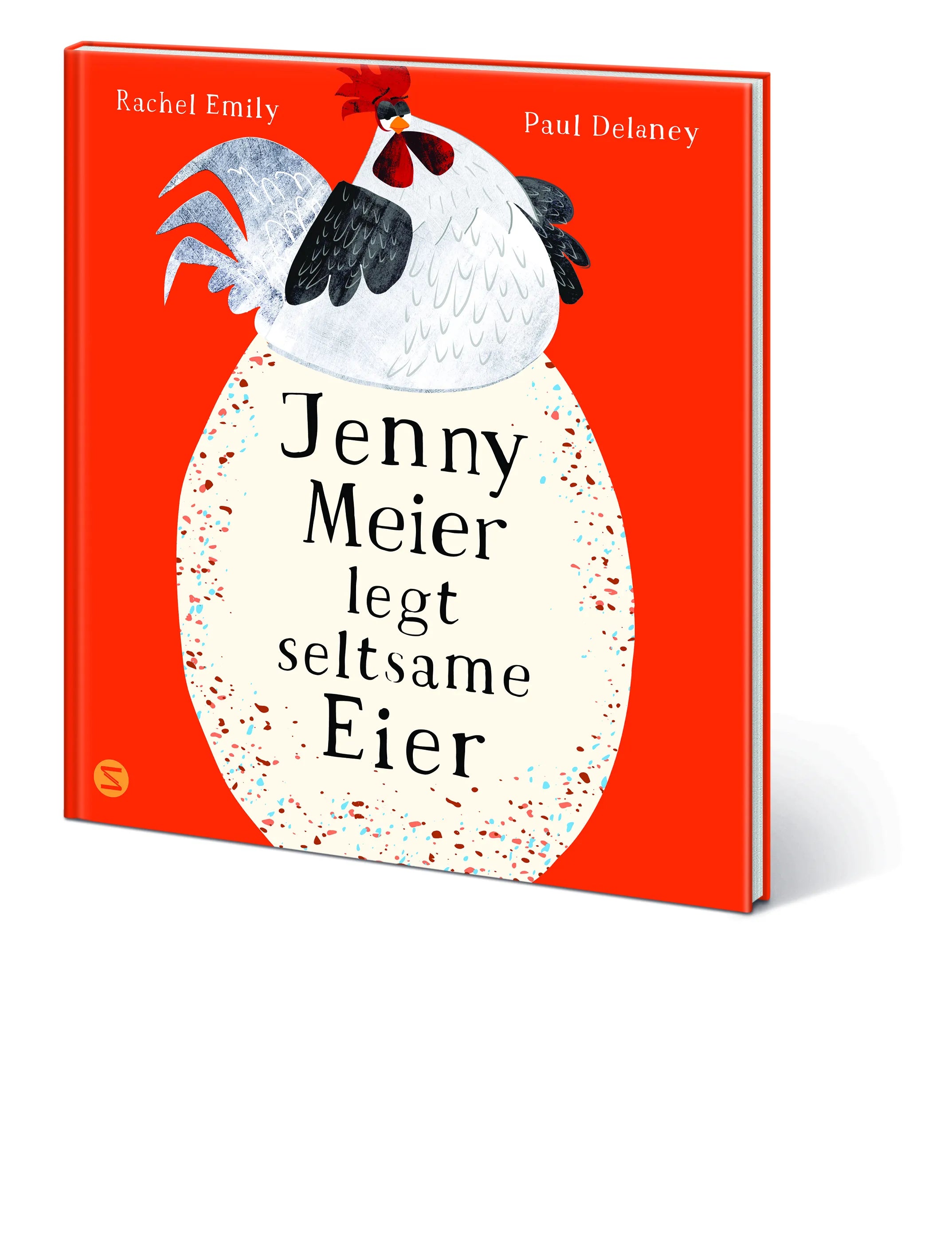 Rachel Emily - Jenny Meier legt seltsame Eier