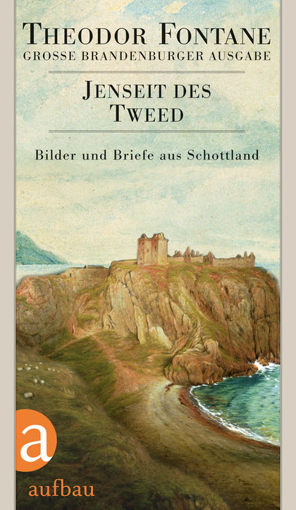 Buchcover von 'Jenseit des Tweed' - Gebundene Ausgabe von Theodor Fontane
