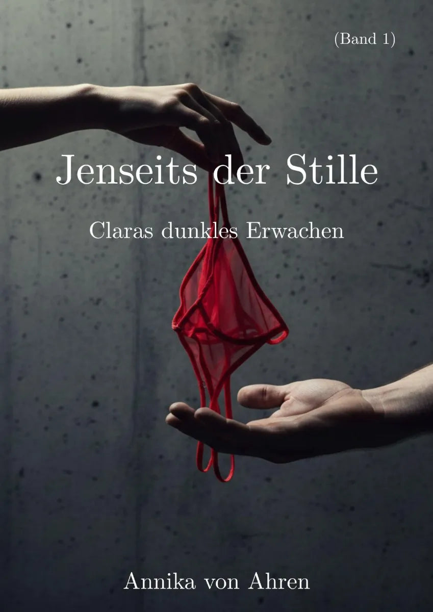 Cover: Jenseits der Stille (E-Book) von Annika von Ahren
