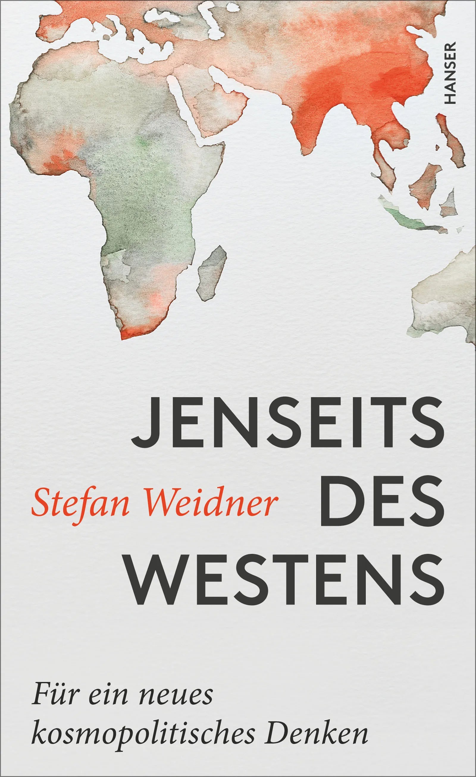 Buchcover von 'Jenseits des Westens' - Gebundene Ausgabe von Stefan Weidner