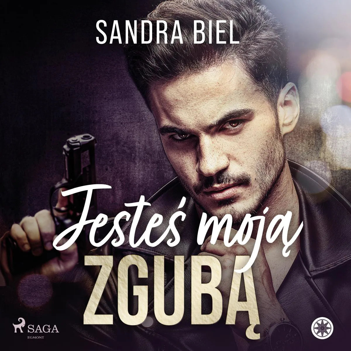 Cover: Jesteś moją zgubą (Hörbuch Download) von Sandra Biel