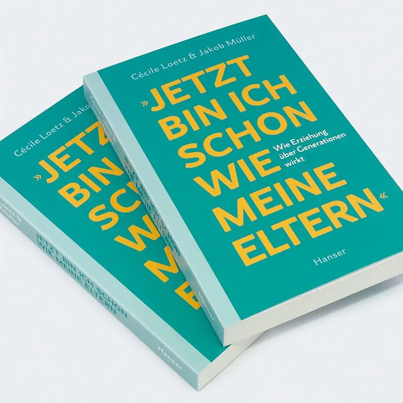Detailansicht: "Jetzt bin ich schon wie meine Eltern" (Paperback)