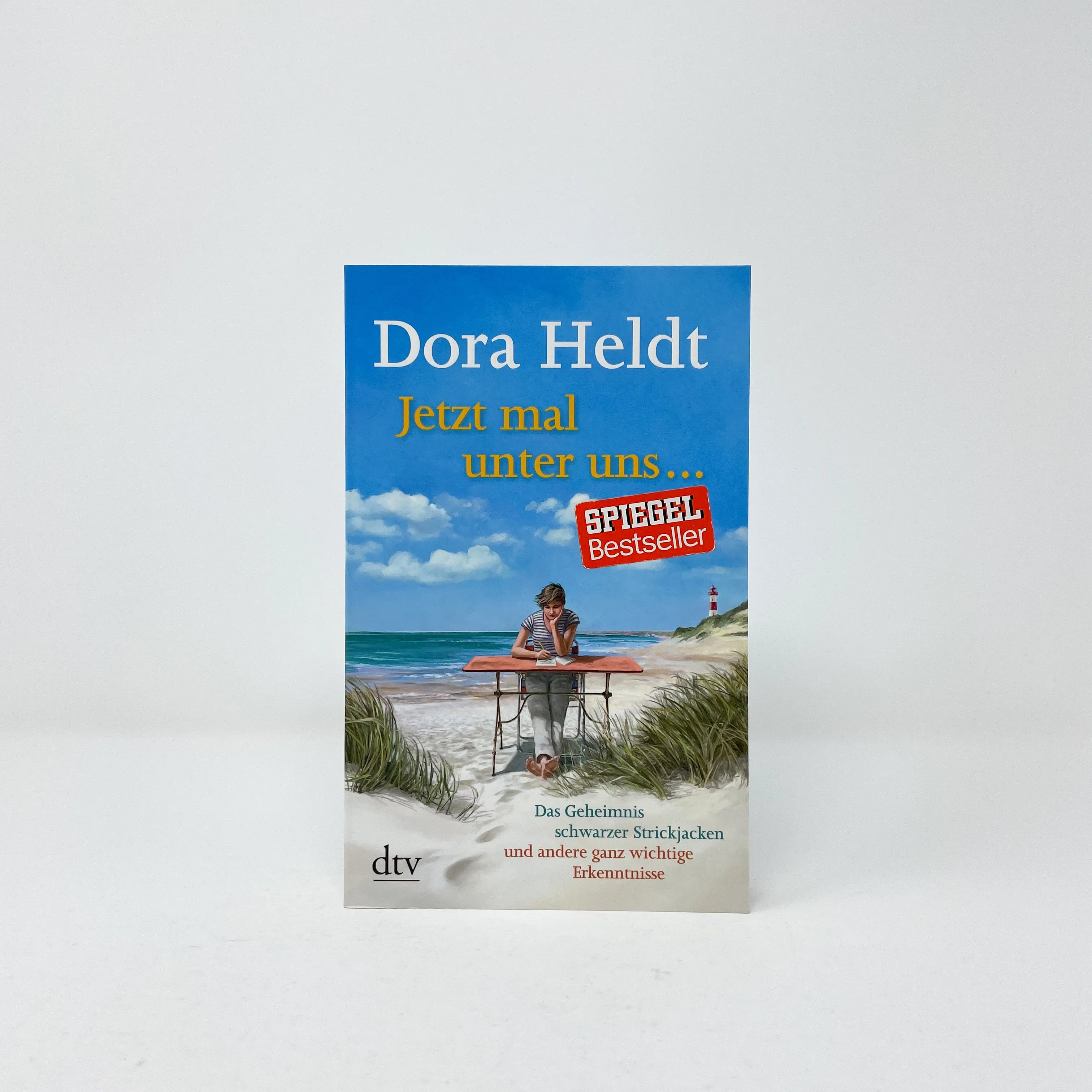Dora Heldt - Jetzt mal unter uns …
