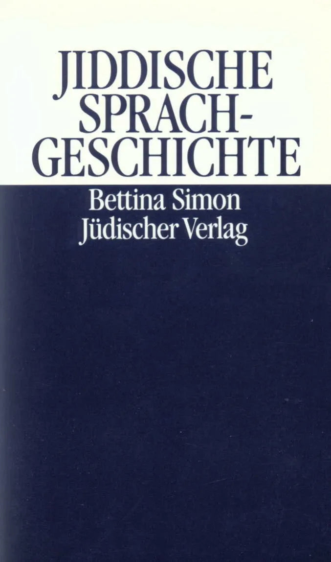 Buchcover von 'Jiddische Sprachgeschichte' - Taschenbuch von Bettina Simon