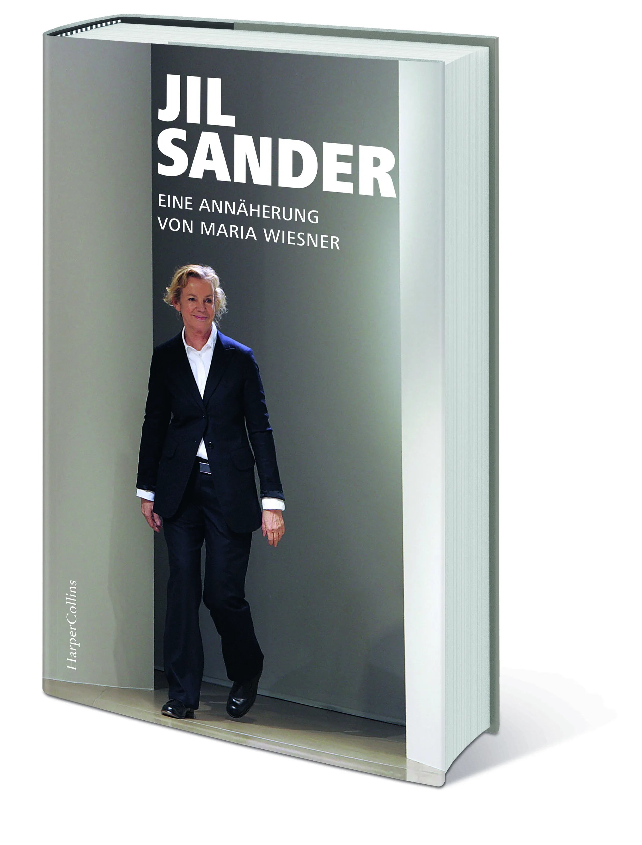 Maria Wiesner - Jil Sander. Eine Annäherung