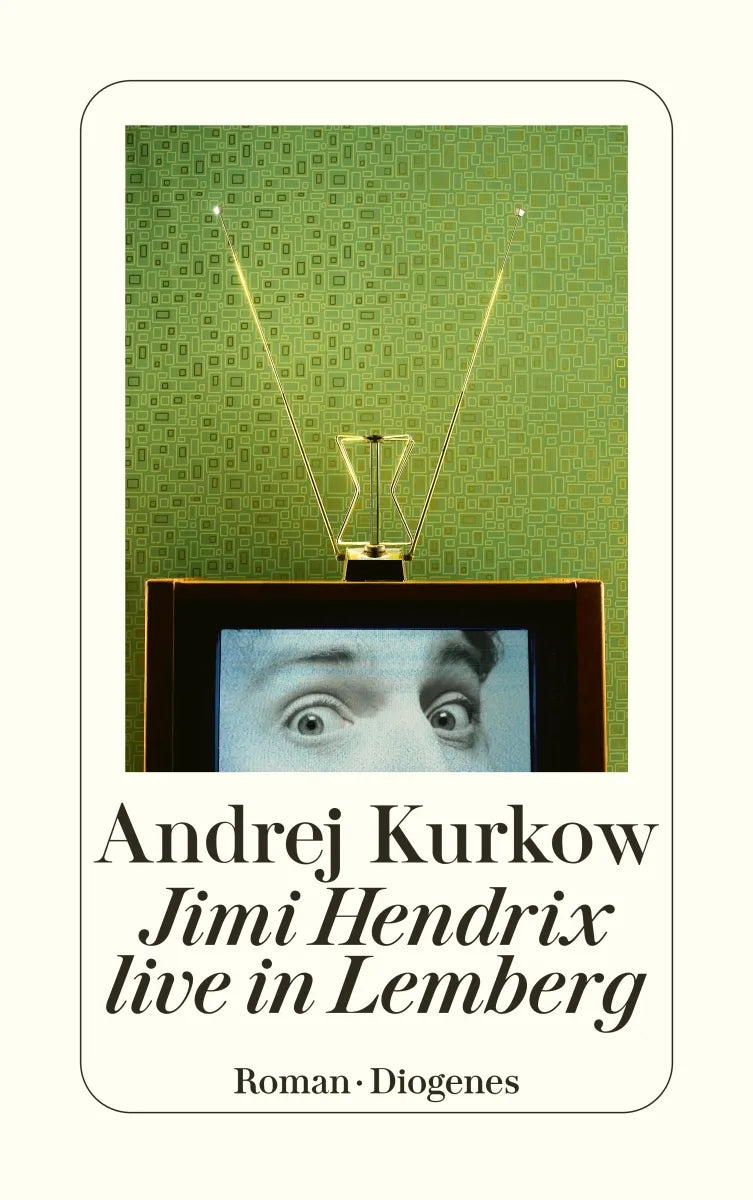 Buchcover von 'Jimi Hendrix live in Lemberg' - Taschenbuch von Andrej Kurkow