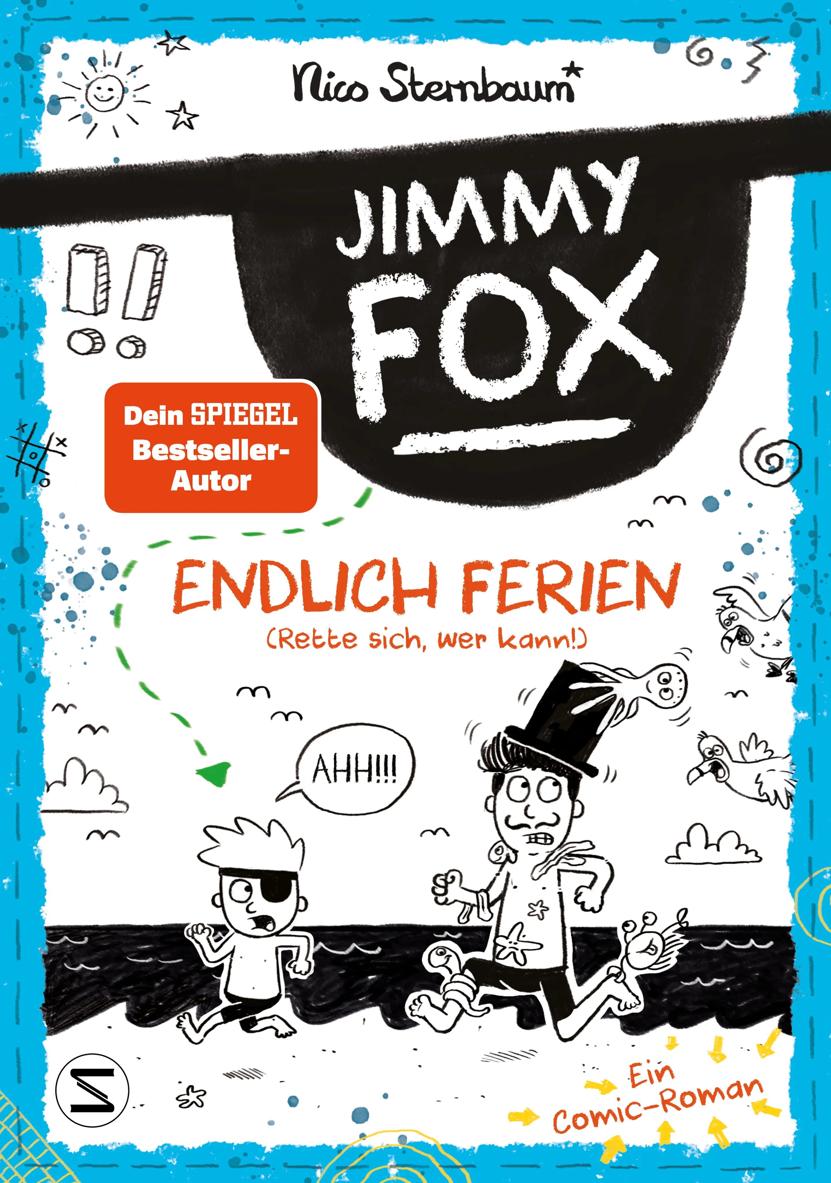 Cover: Jimmy Fox. Endlich Ferien (Hardcover) von Nico Sternbaum