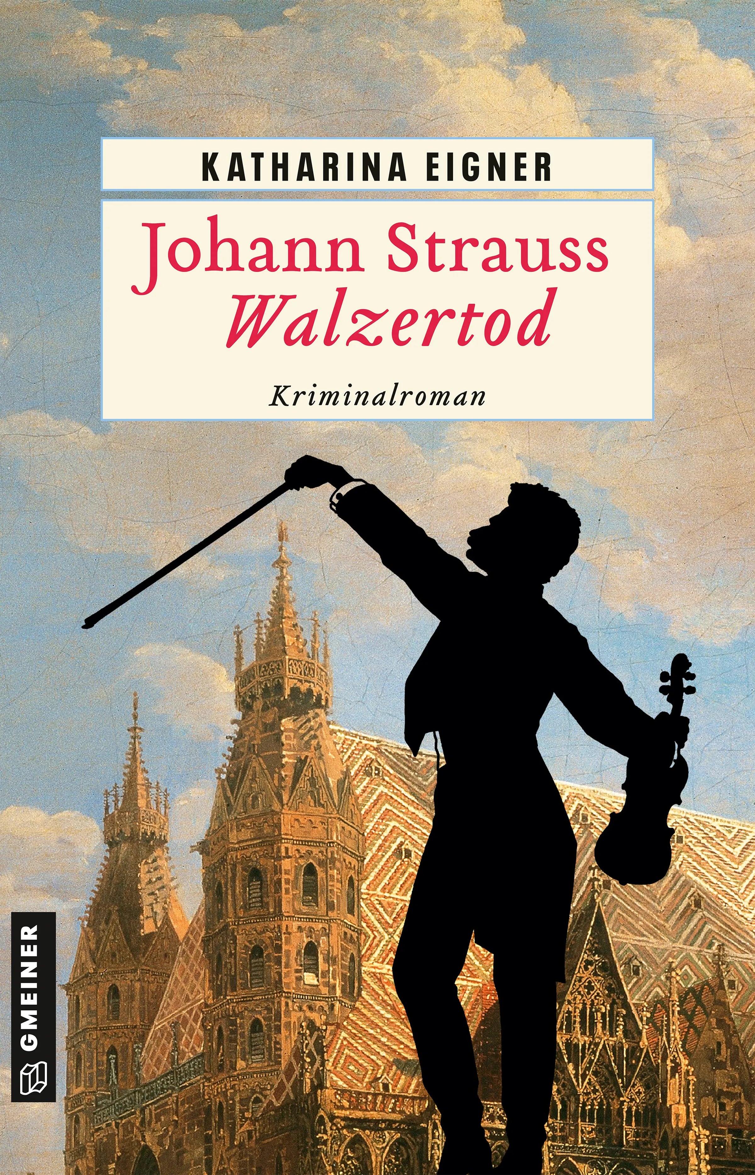 Cover: Johann Strauss - Walzertod (E-Book) von Katharina Eigner