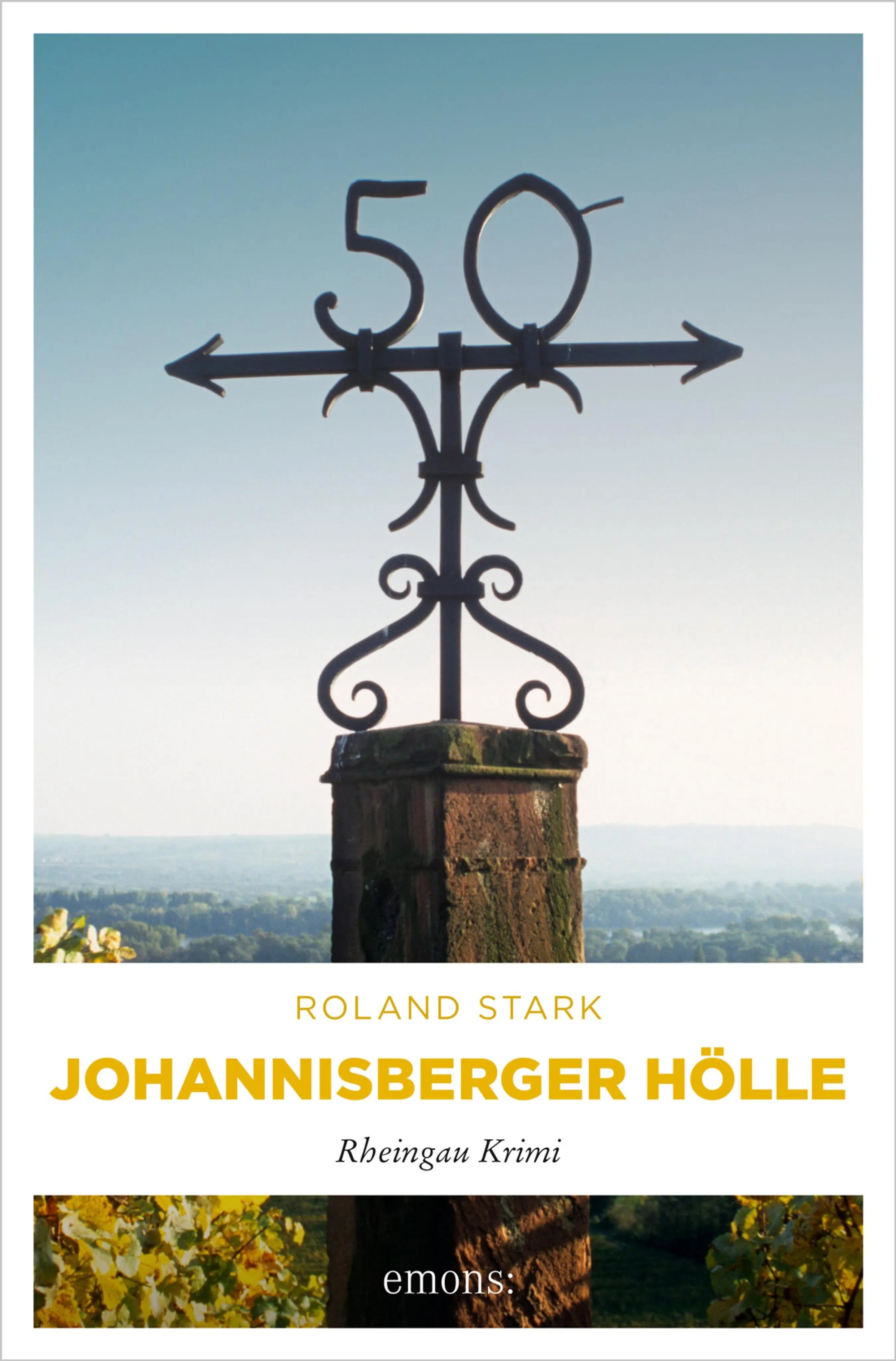 Cover: Johannisberger Hölle (E-Book) von Roland Stark