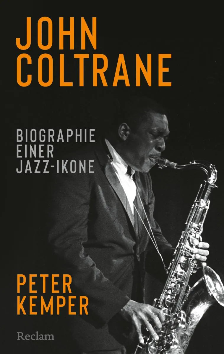 Cover: John Coltrane. Biographie einer Jazz-Ikone (E-Book) von Peter Kemper