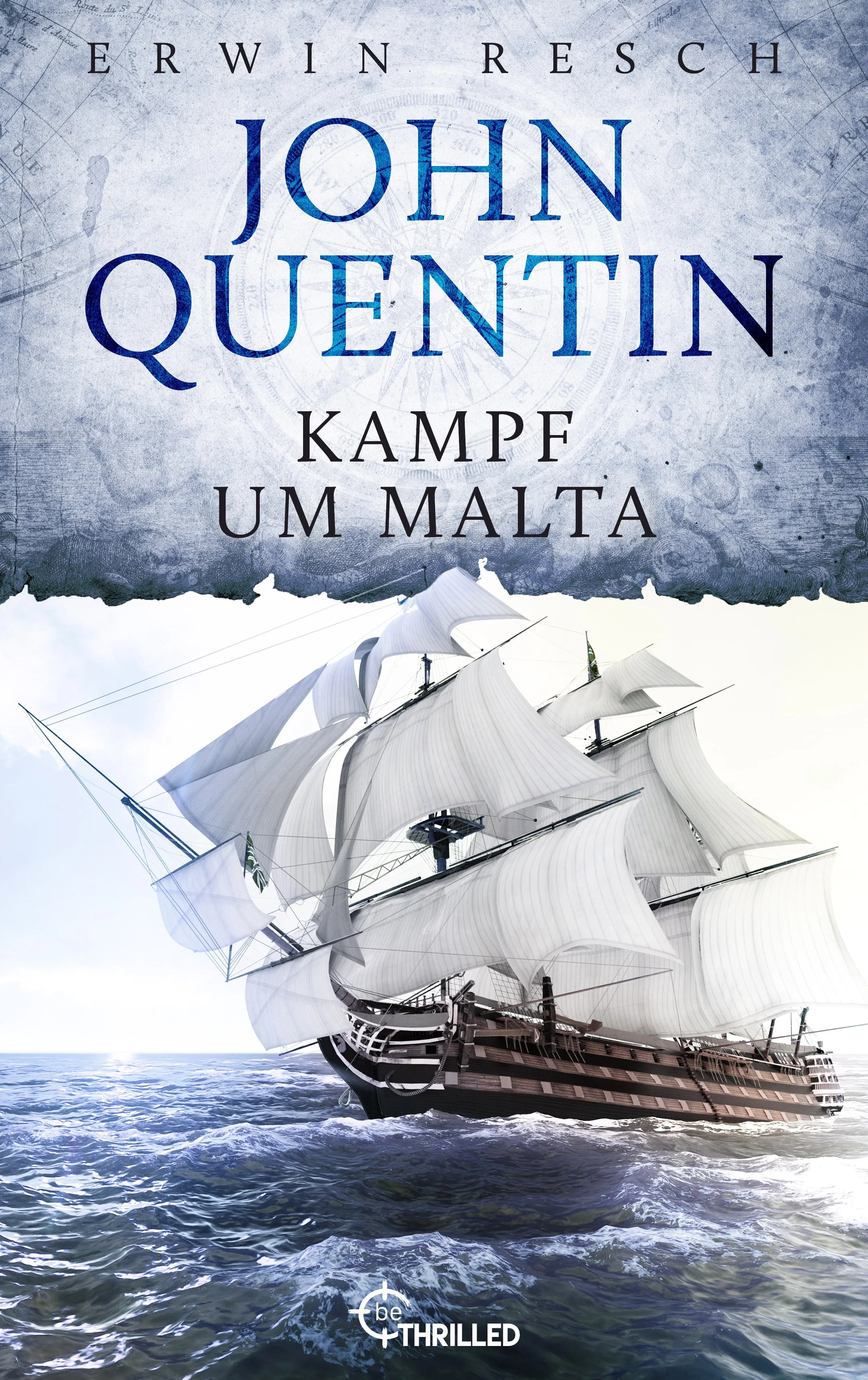 Cover: John Quentin - Kampf um Malta (E-Book) von Erwin Resch