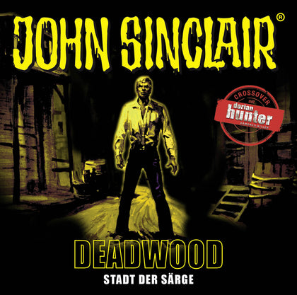 Buchcover von 'John Sinclair - Deadwood' - Hörbuch (CD) von Jason Dark
