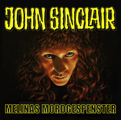 Buchcover von 'John Sinclair - Melinas Mordgespenster' - Hörbuch (CD) von Jason Dark