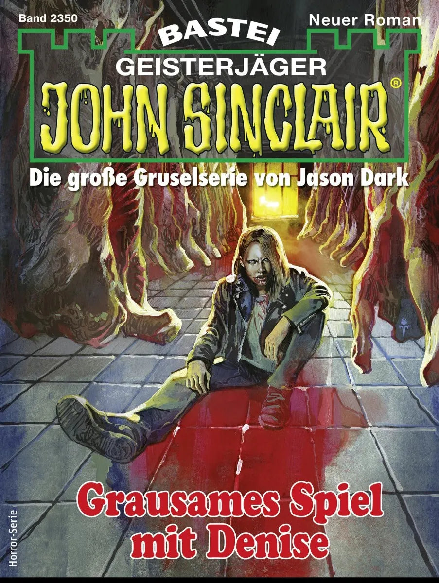 Cover: John Sinclair 2350 (E-Book) von Ian Rolf Hill