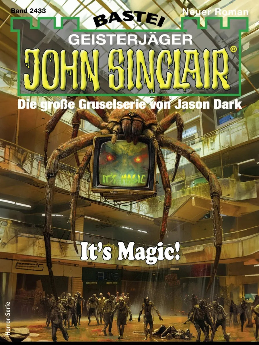 Cover: John Sinclair 2433 (E-Book) von Ian Rolf Hill