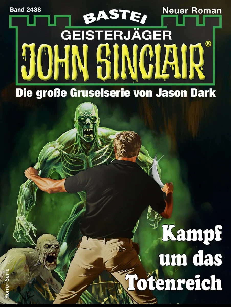 Cover: John Sinclair 2438 (E-Book) von Ian Rolf Hill