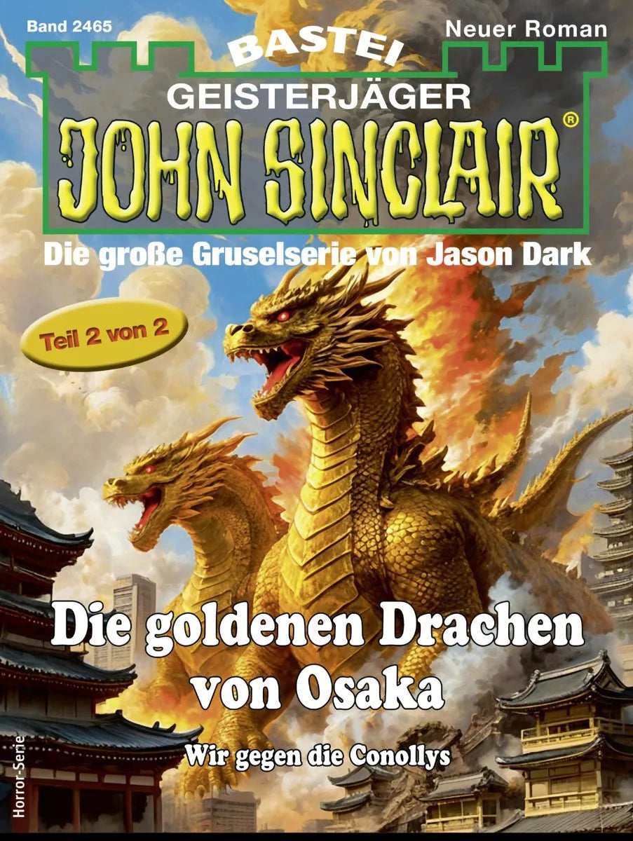 Cover: John Sinclair 2465 (E-Book) von Ian Rolf Hill
